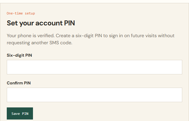 After phone verification, create and confirm a six-digit account PIN.